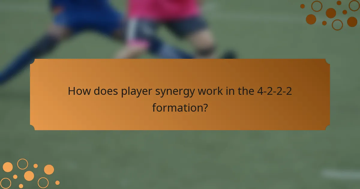 How does player synergy work in the 4-2-2-2 formation?