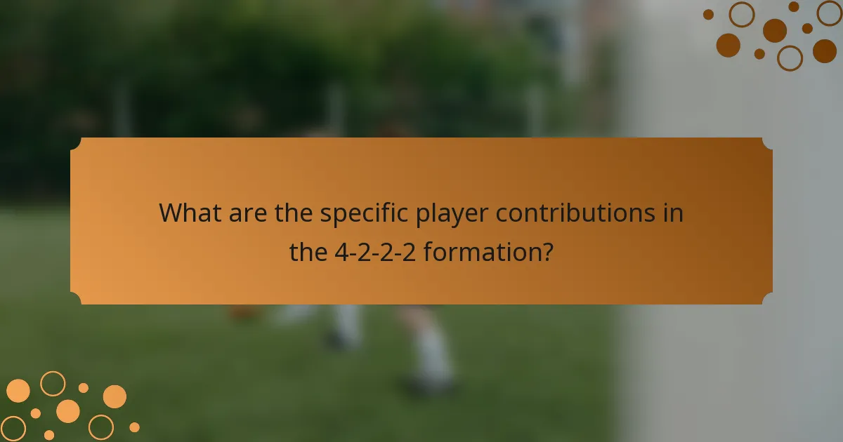 What are the specific player contributions in the 4-2-2-2 formation?